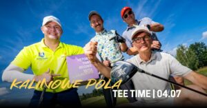 Tee Time – VeloBank Polish Masters 04.07.2026 – Kalinowe Pola